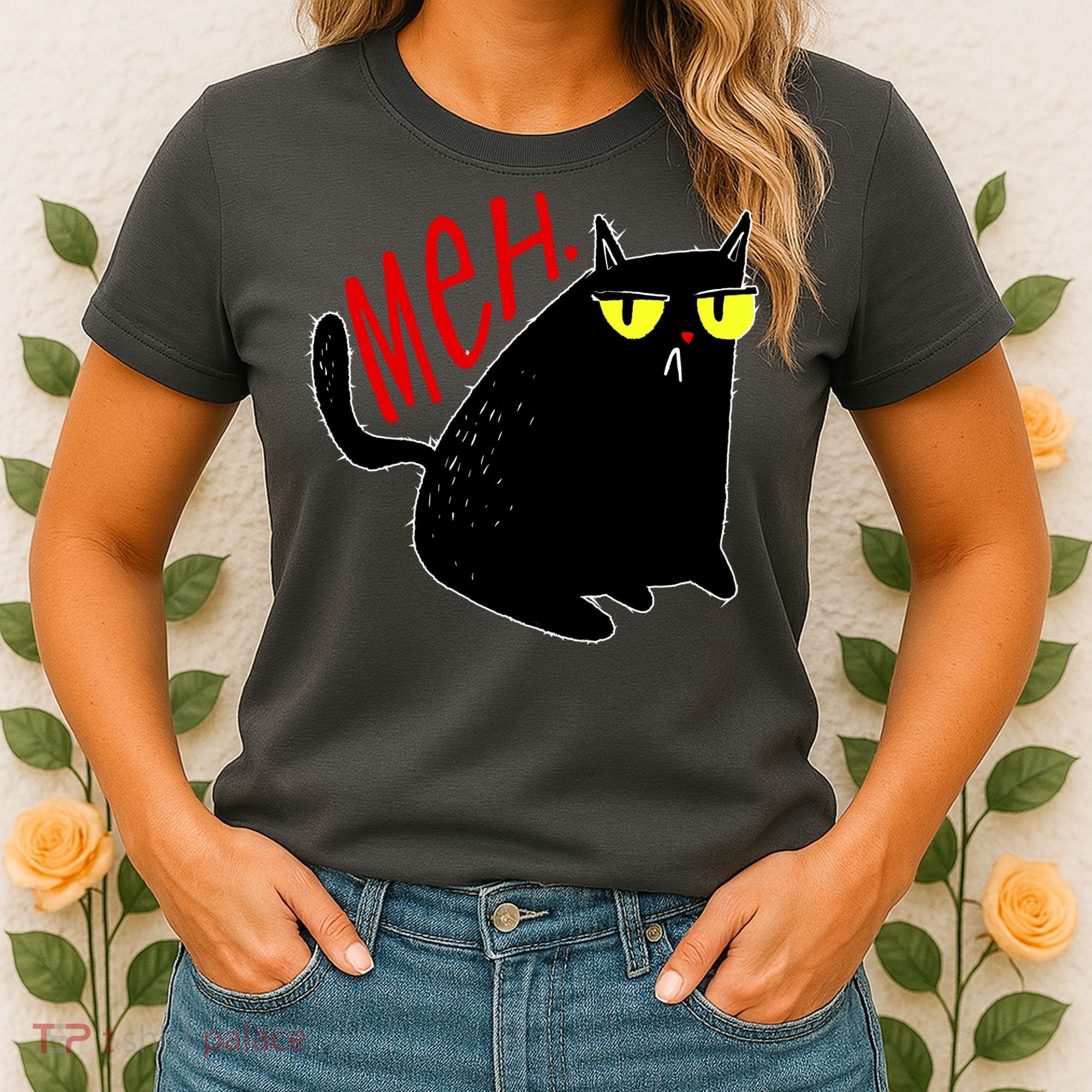 Funny Meh. Cat Meme For Cat Lovers Women's T-Shirt