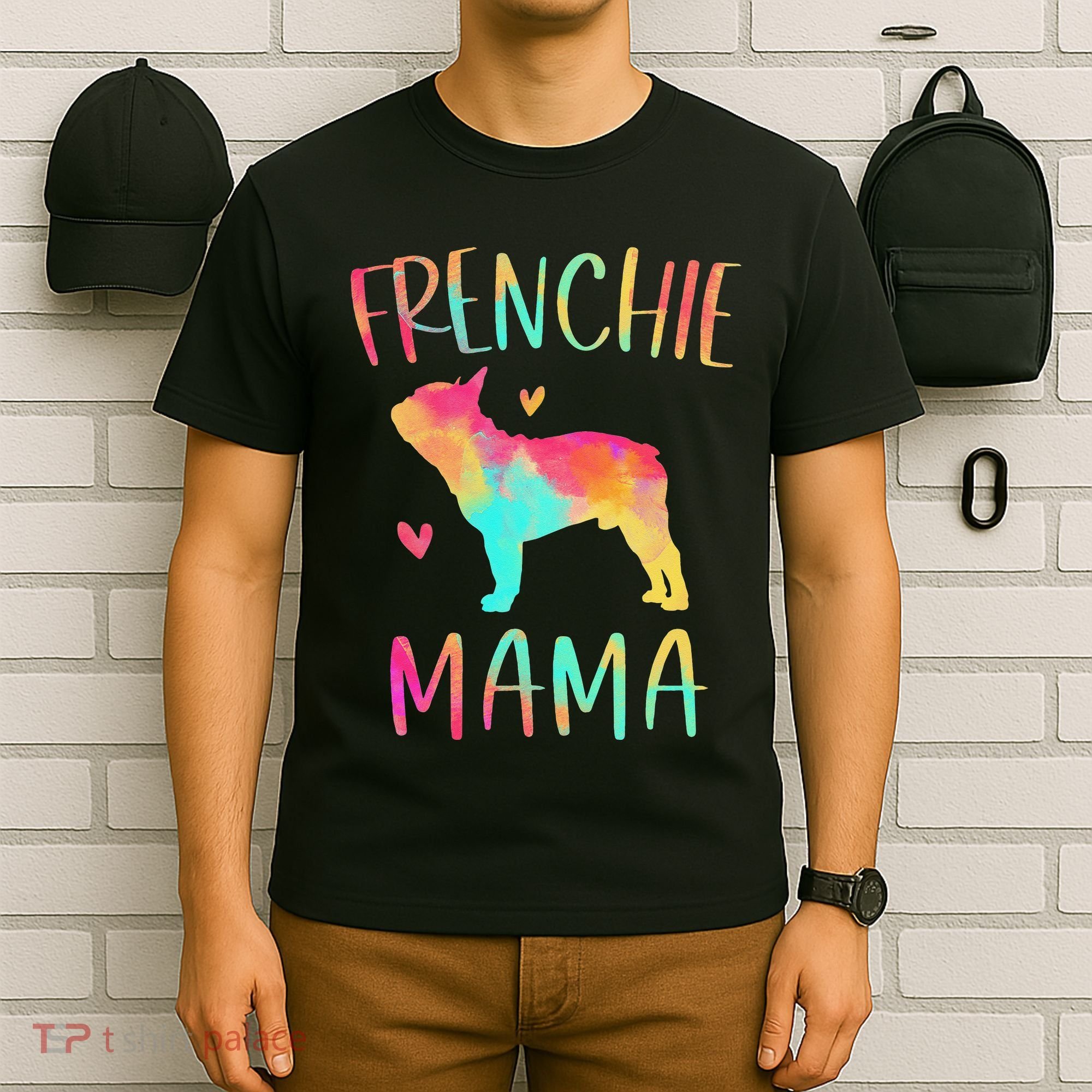 Frenchie Mama Colorful French Bulldog Gifts Dog Mom T-Shirt