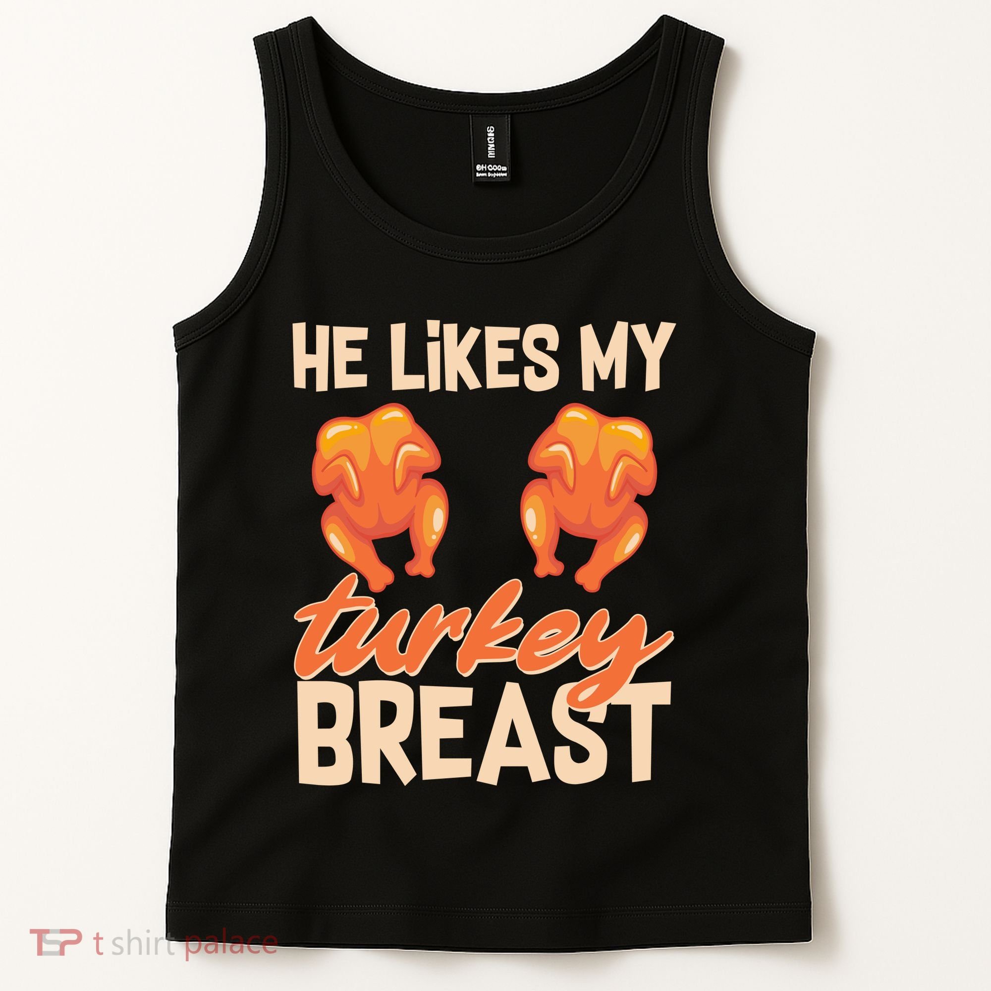 Funny Matching Couples Thanksgiving He Likes My Turkey Breast Tank Top