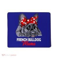Frenchie Mama Cute French Bulldog Dog Mom Funny Womens Gift Mousepad thumb 0