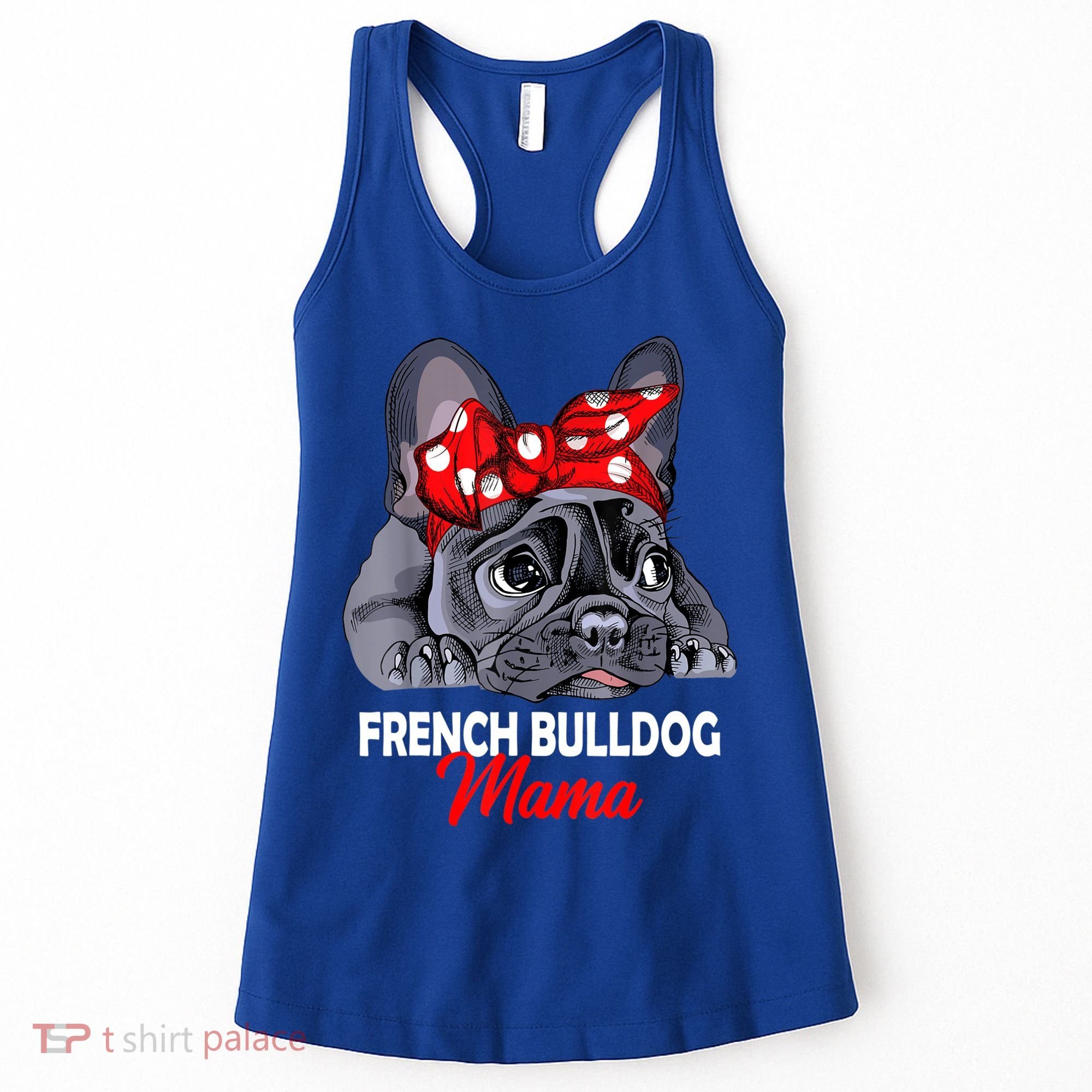 Frenchie Mama Cute French Bulldog Dog Mom Funny Womens Gift Women's Tank Top