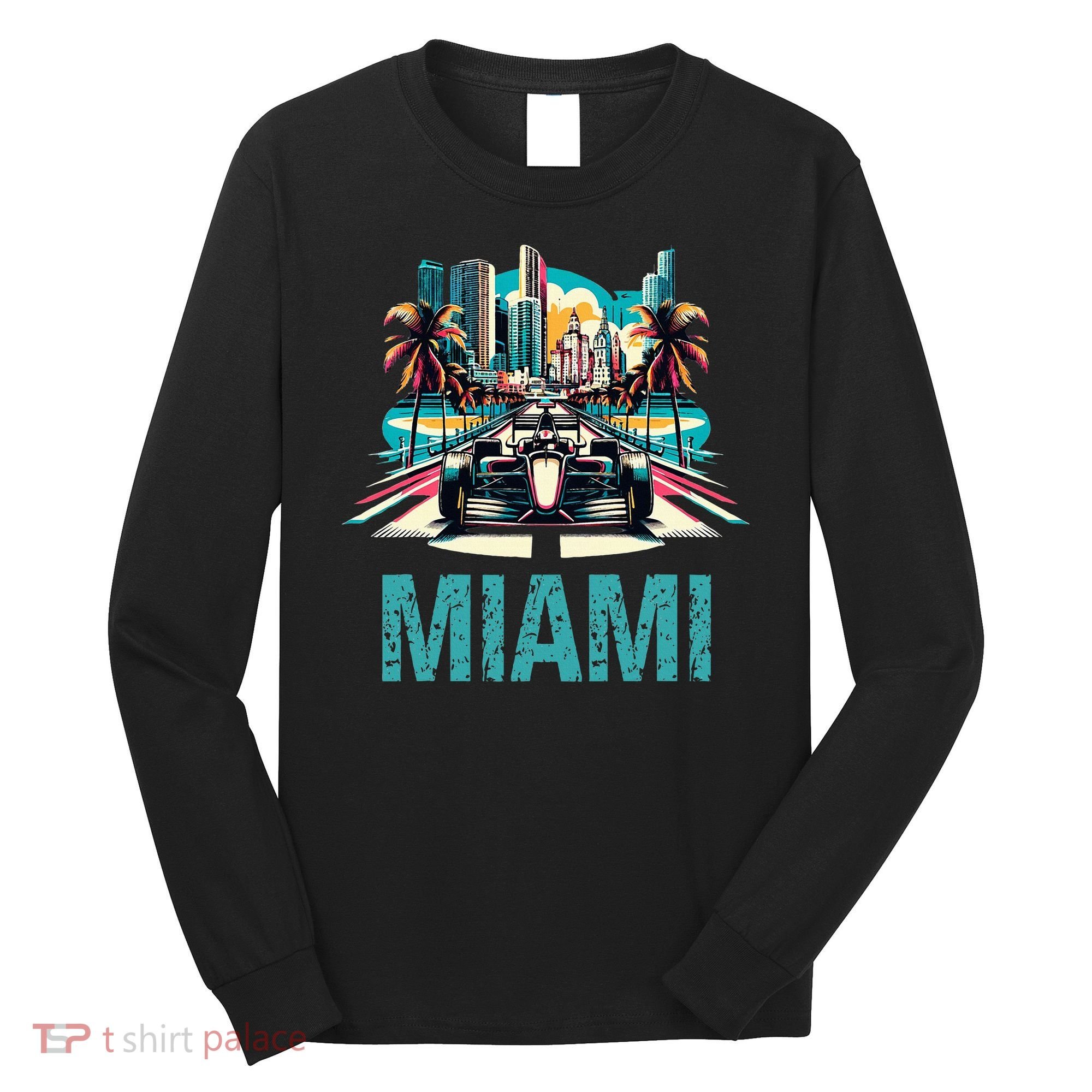 Formula Miami City Racing Circuit Car Map Grand Prix Race Long Sleeve Shirt