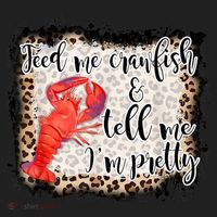 Feed Me Crawfish And Tell Me Im Pretty Crawfish Season Gift Hat thumb 2
