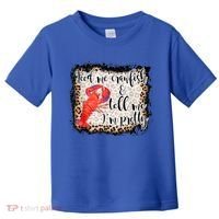 Feed Me Crawfish And Tell Me Im Pretty Crawfish Season Gift Toddler T-Shirt thumb 0