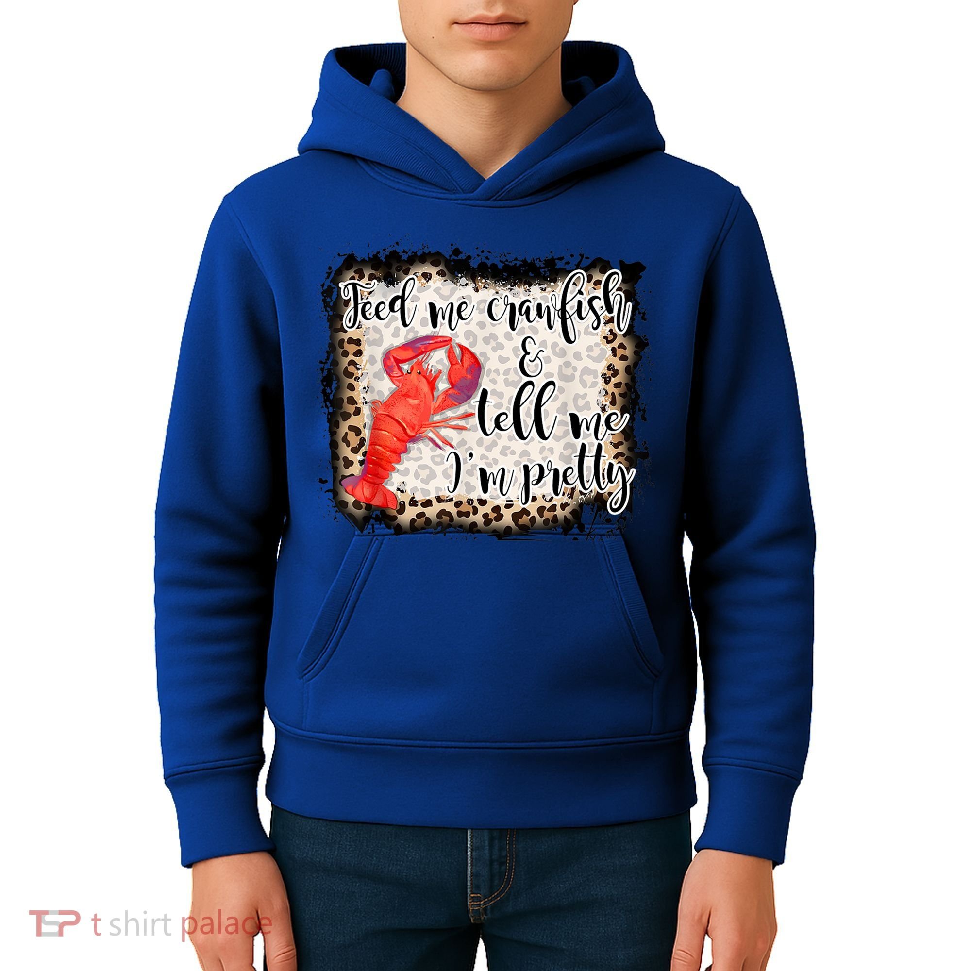 Feed Me Crawfish And Tell Me Im Pretty Crawfish Season Gift Kids Hoodie