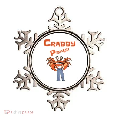 Funny Meme Crabby Pants With Crab Ornament
