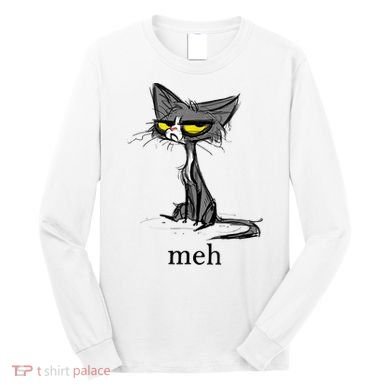 Funny Meh Cat Gift For Cat Lovers Long Sleeve Shirt
