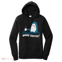 Funny More Coffee Shark Women's Hoodie thumb 0
