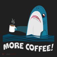 Funny More Coffee Shark Tumbler thumb 3