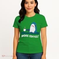 Funny More Coffee Shark Women's T-Shirt thumb 4