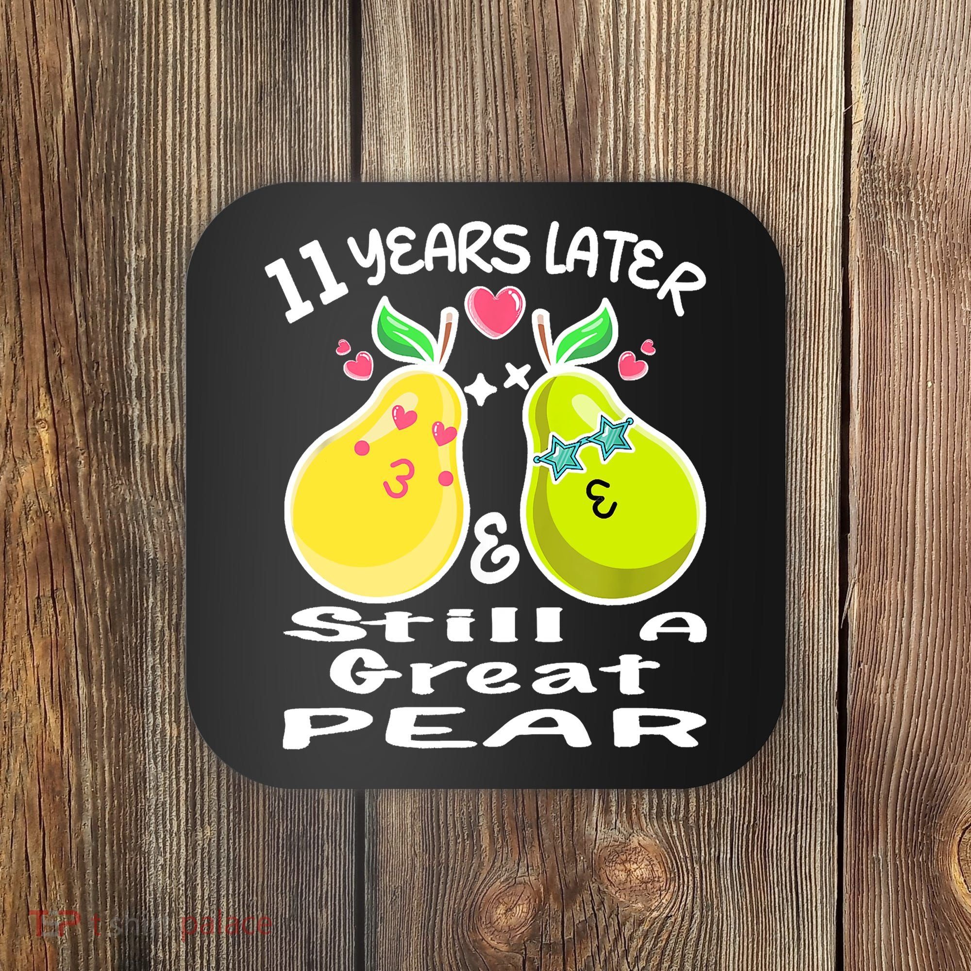 Funny Matching Couple 11th Year Wedding Anniversary Coaster