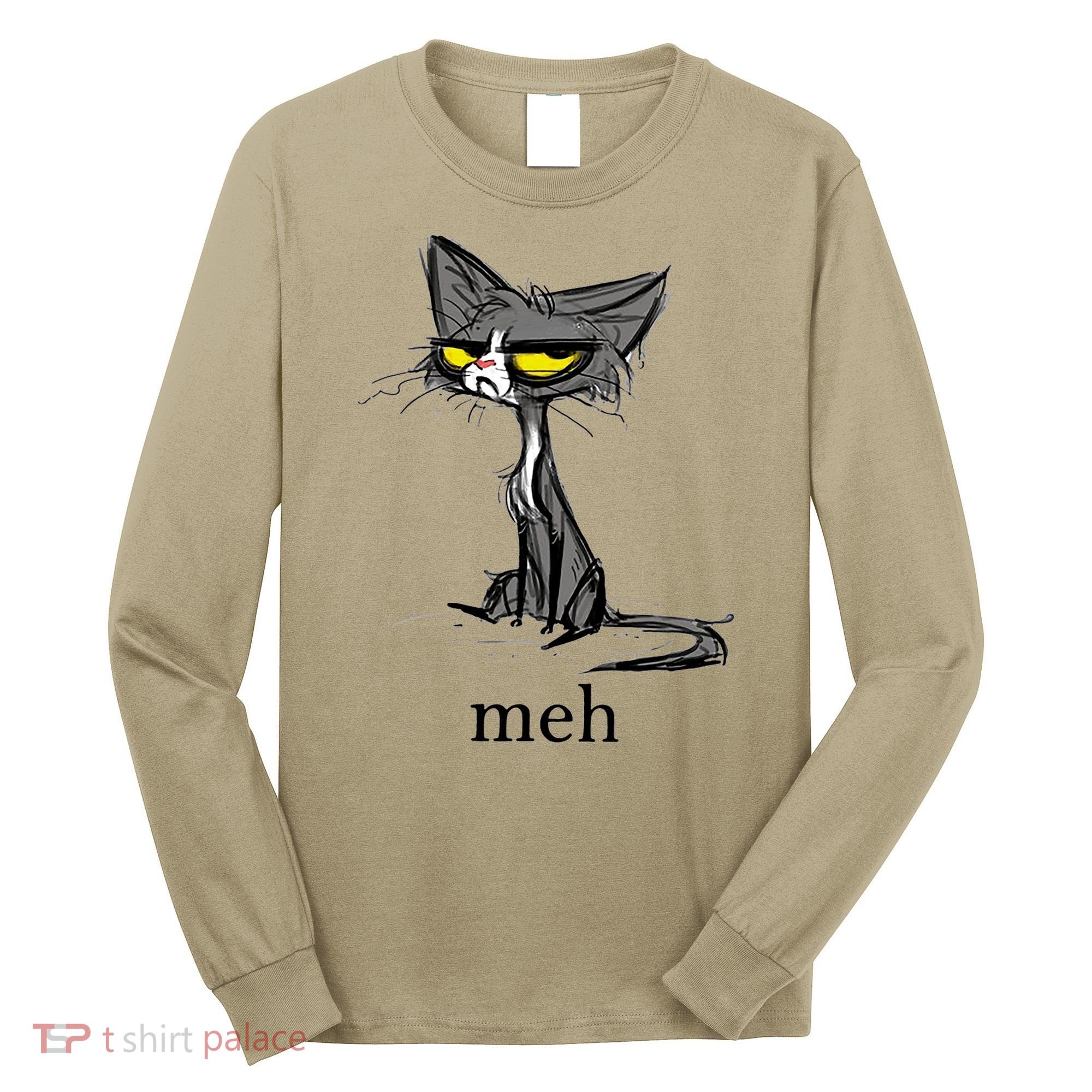 Funny Meh Cat Gift For Cat Lovers Long Sleeve Shirt