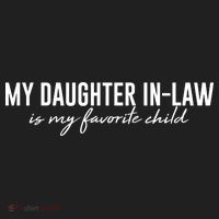 Funny My Daughter In Law Is My Favorite Child Hat thumb 2