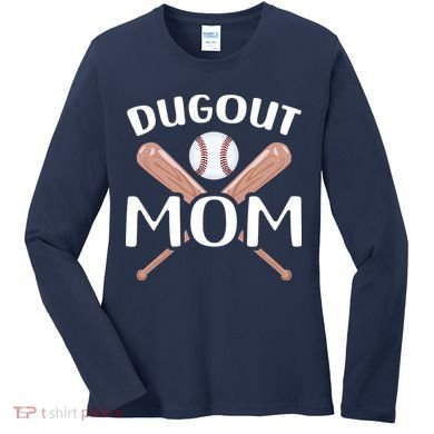 Funny Mom Dugout Mom Baseball Cool Baseball Mom Women's Long Sleeve Shirt