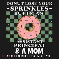 Funny Mothers Day Assistant Principal Mom Vice Principal Long Sleeve Shirt thumb 2