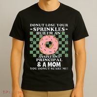 Funny Mothers Day Assistant Principal Mom Vice Principal T-Shirt thumb 3