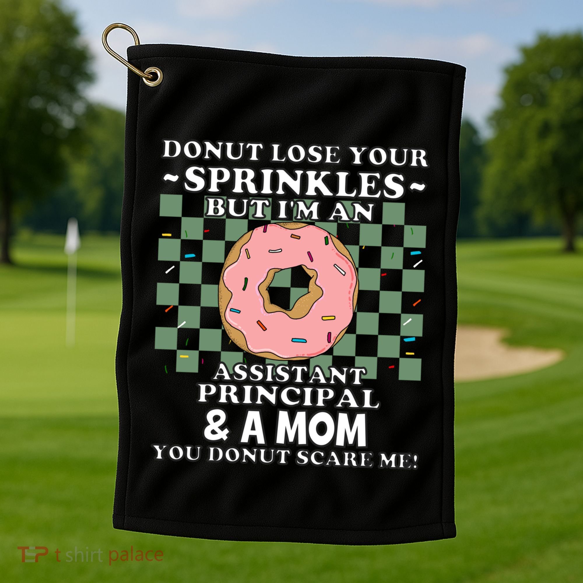 Funny Mothers Day Assistant Principal Mom Vice Principal Golf Towel