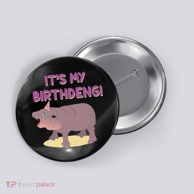 Funny Moo Deng Baby Hippo Cute ItS My Birthday Birthdeng Button