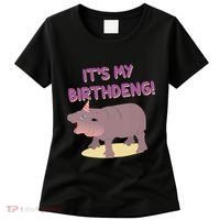 Funny Moo Deng Baby Hippo Cute ItS My Birthday Birthdeng Women's T-Shirt thumb 0