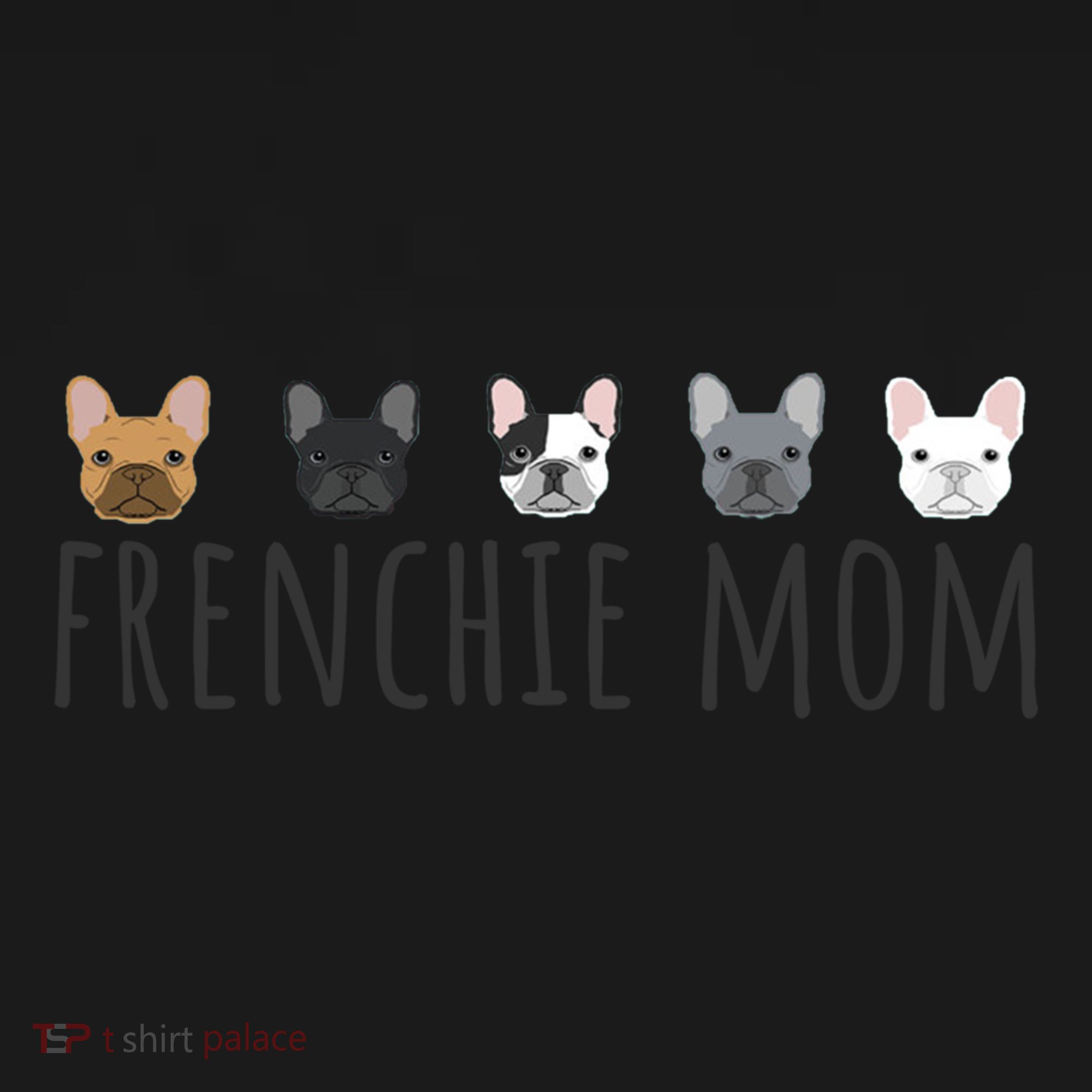 Frenchie Mama Dog Mom Funny French Bulldog Mama Gift Mousepad