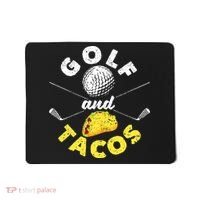 Funny Mexican Dish Favorite Sport Golfer Golf And Tacos Mousepad thumb 0