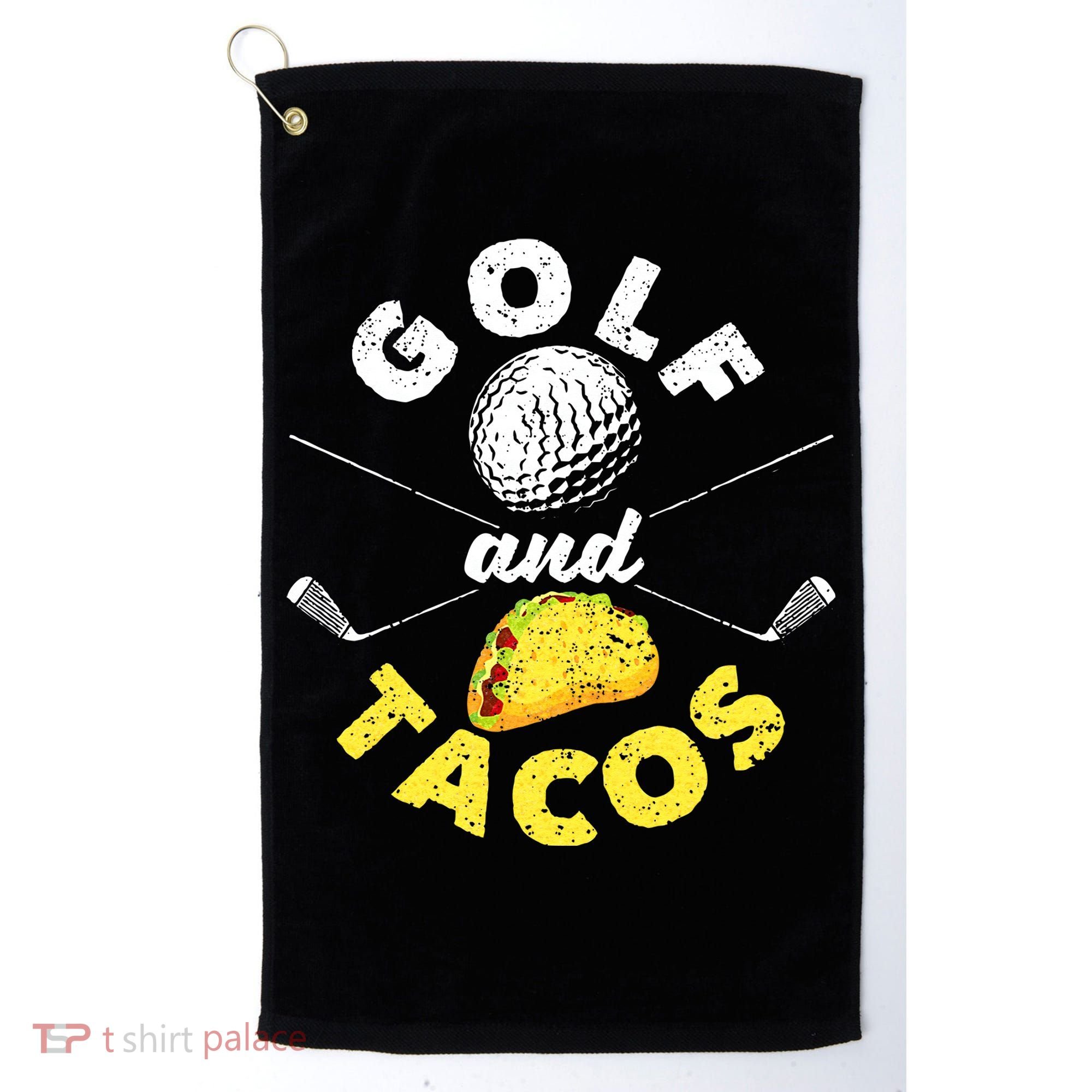 Funny Mexican Dish Favorite Sport Golfer Golf And Tacos Golf Towel