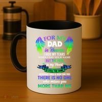 For My Dad In Heaven Touching Tribute For Passed Away Father Gift Coffee Mug thumb 4