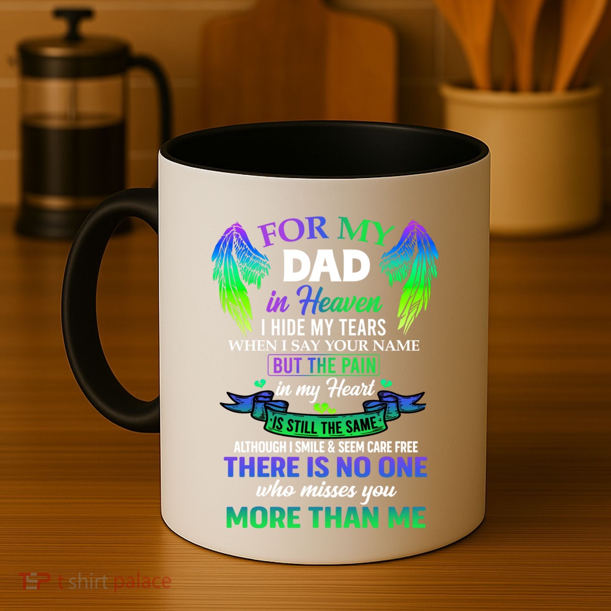 For My Dad In Heaven Touching Tribute For Passed Away Father Gift Coffee Mug