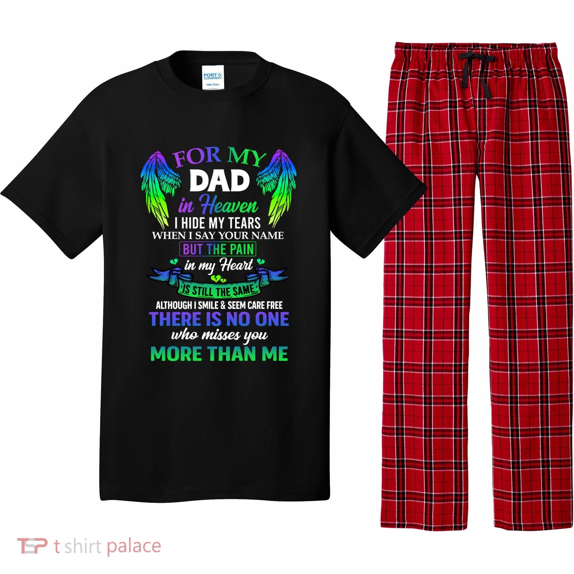 For My Dad In Heaven Touching Tribute For Passed Away Father Gift Pajama Set