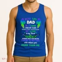 For My Dad In Heaven Touching Tribute For Passed Away Father Gift Tank Top thumb 3