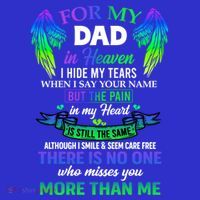 For My Dad In Heaven Touching Tribute For Passed Away Father Gift Tank Top thumb 6