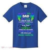 For My Dad In Heaven Touching Tribute For Passed Away Father Gift Kids T-Shirt thumb 0