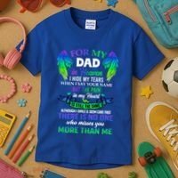 For My Dad In Heaven Touching Tribute For Passed Away Father Gift Kids T-Shirt thumb 3
