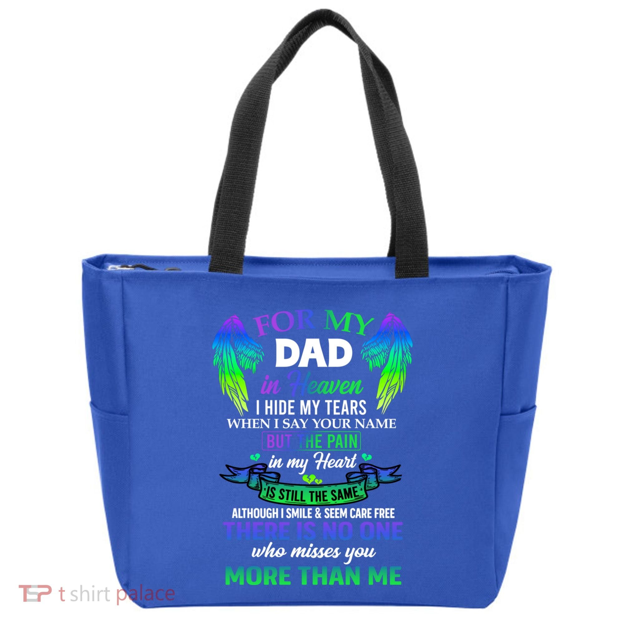 For My Dad In Heaven Touching Tribute For Passed Away Father Gift Tote Bag