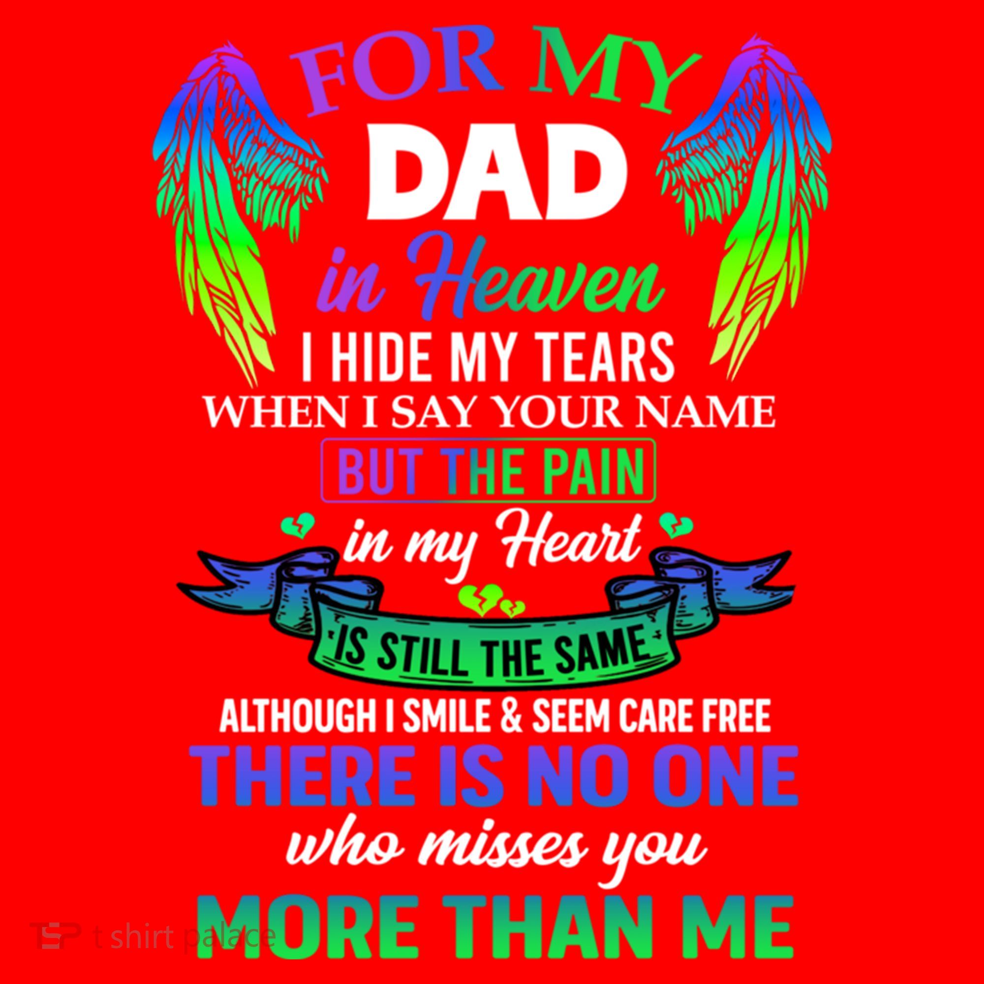 For My Dad In Heaven Touching Tribute For Passed Away Father Gift Santa Hat