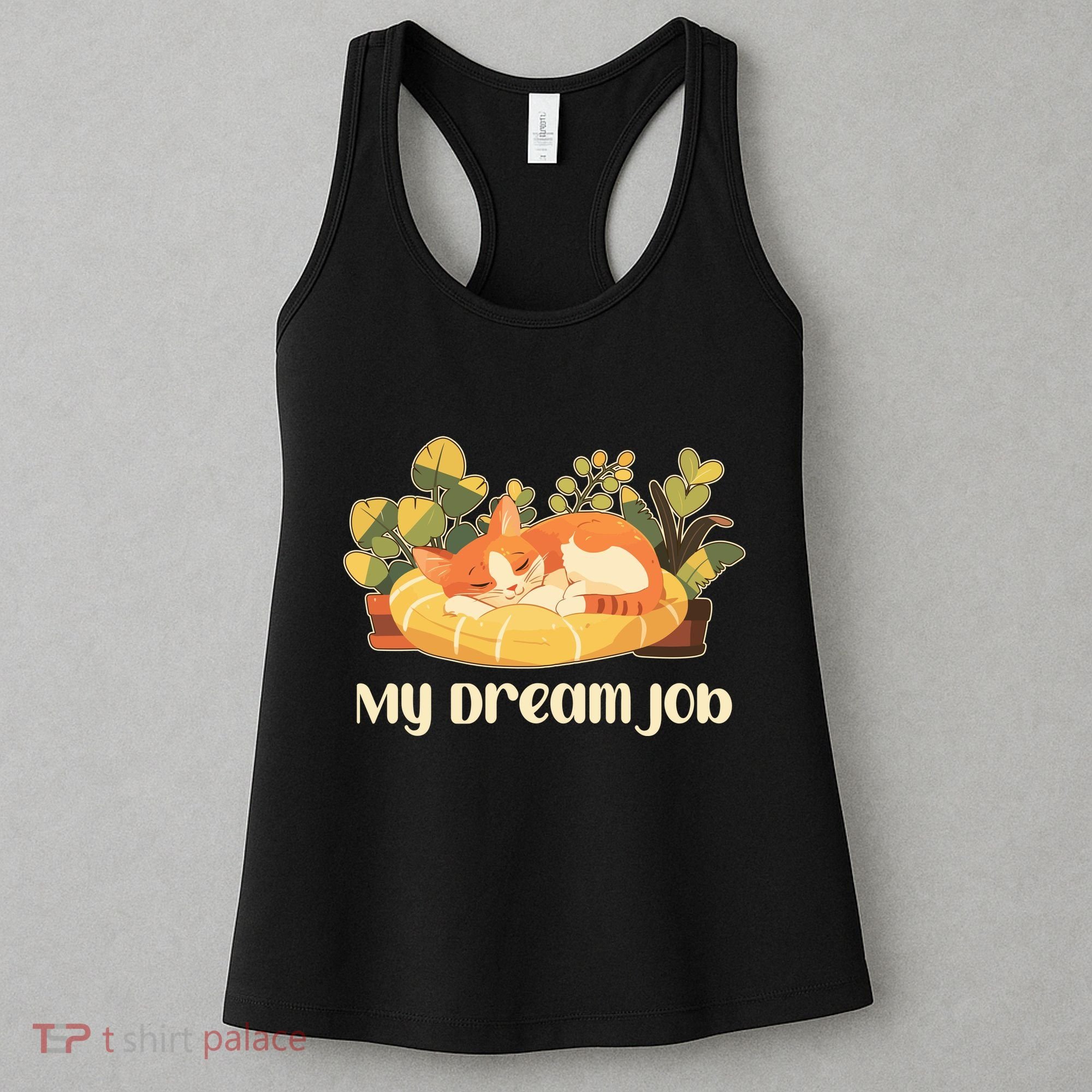 Funny My Dream Job Sleeping Cat Women's Tank Top