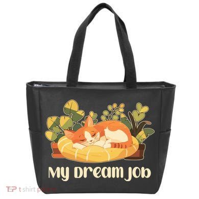Funny My Dream Job Sleeping Cat Tote Bag
