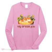 Funny My Dream Job Sleeping Cat Long Sleeve Shirt thumb 0