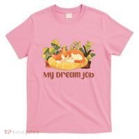 Funny My Dream Job Sleeping Cat T-Shirt thumb 0