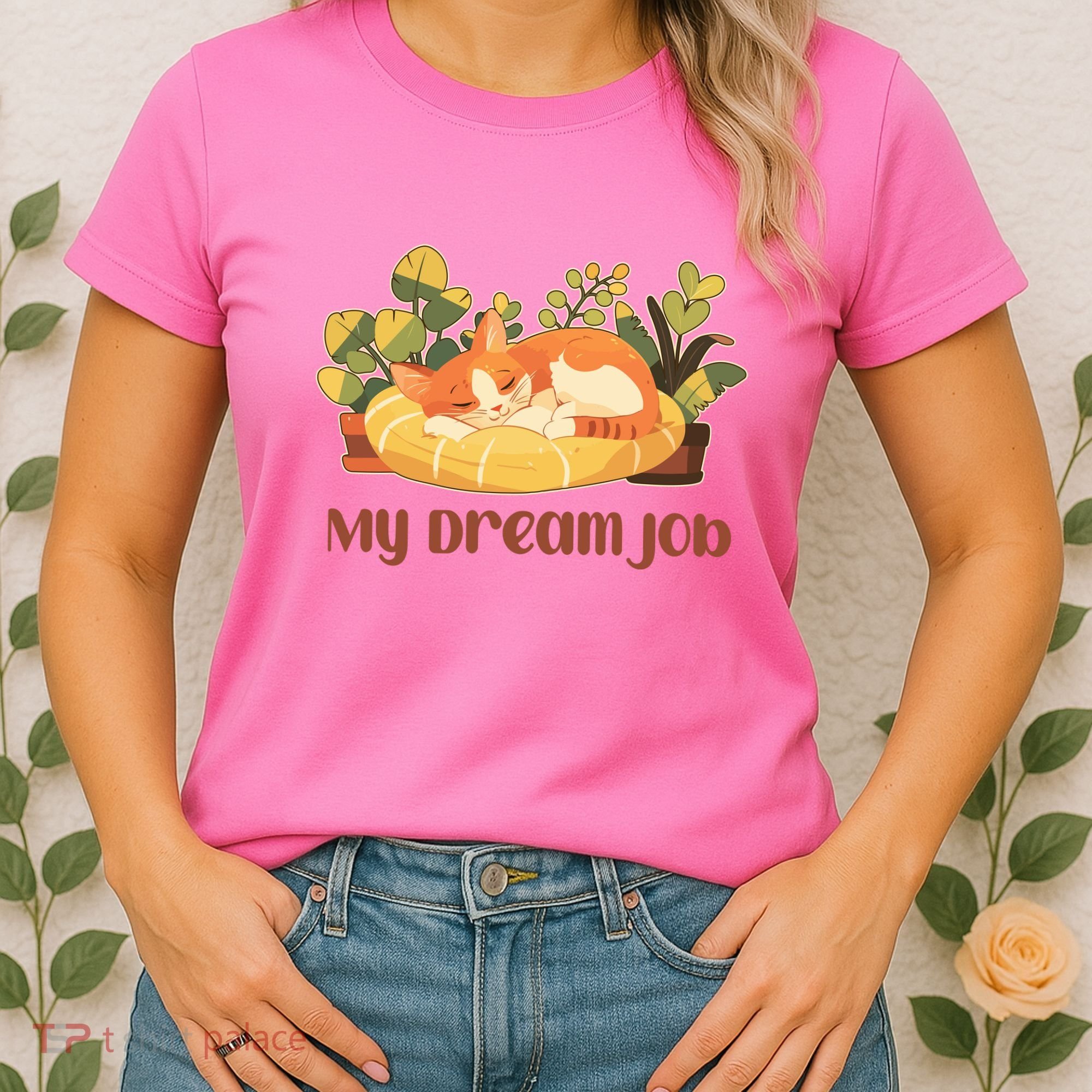 Funny My Dream Job Sleeping Cat Women's T-Shirt