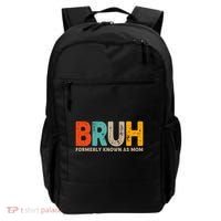 Funny Mothers Day Bruh Formerly Known As Mom Backpack thumb 0