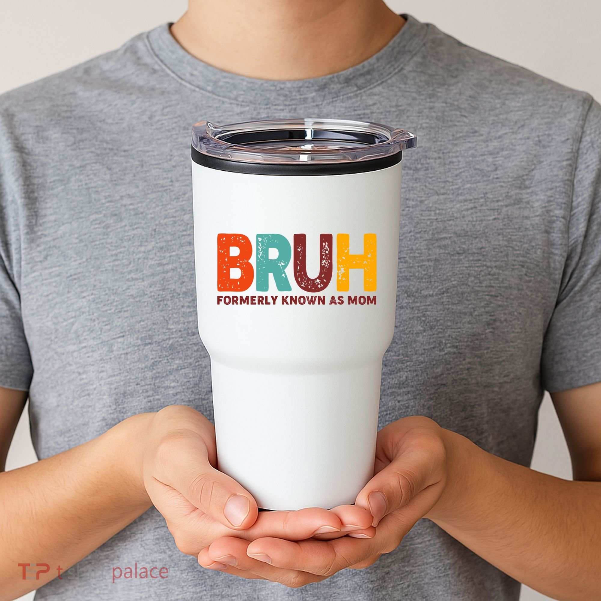 Funny Mothers Day Bruh Formerly Known As Mom Tumbler