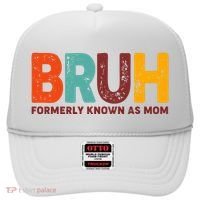 Funny Mothers Day Bruh Formerly Known As Mom Hat thumb 0