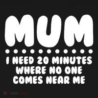 Funny Mothers Day Mum I Need 20 Minutes Where No One Comes Near Me Women's Hoodie thumb 2