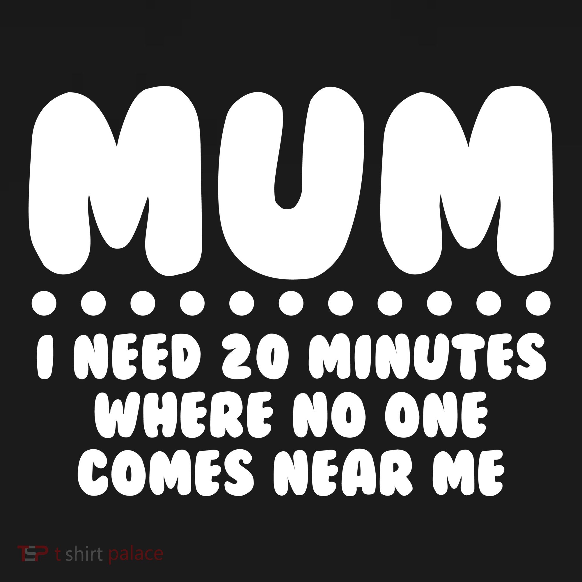 Funny Mothers Day Mum I Need 20 Minutes Where No One Comes Near Me Women's Hoodie