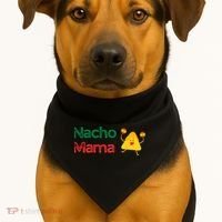 Funny MotherS Day Nacho Mama USA-Made Doggie Bandana thumb 1