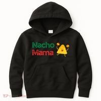 Funny MotherS Day Nacho Mama Kids Hoodie thumb 0