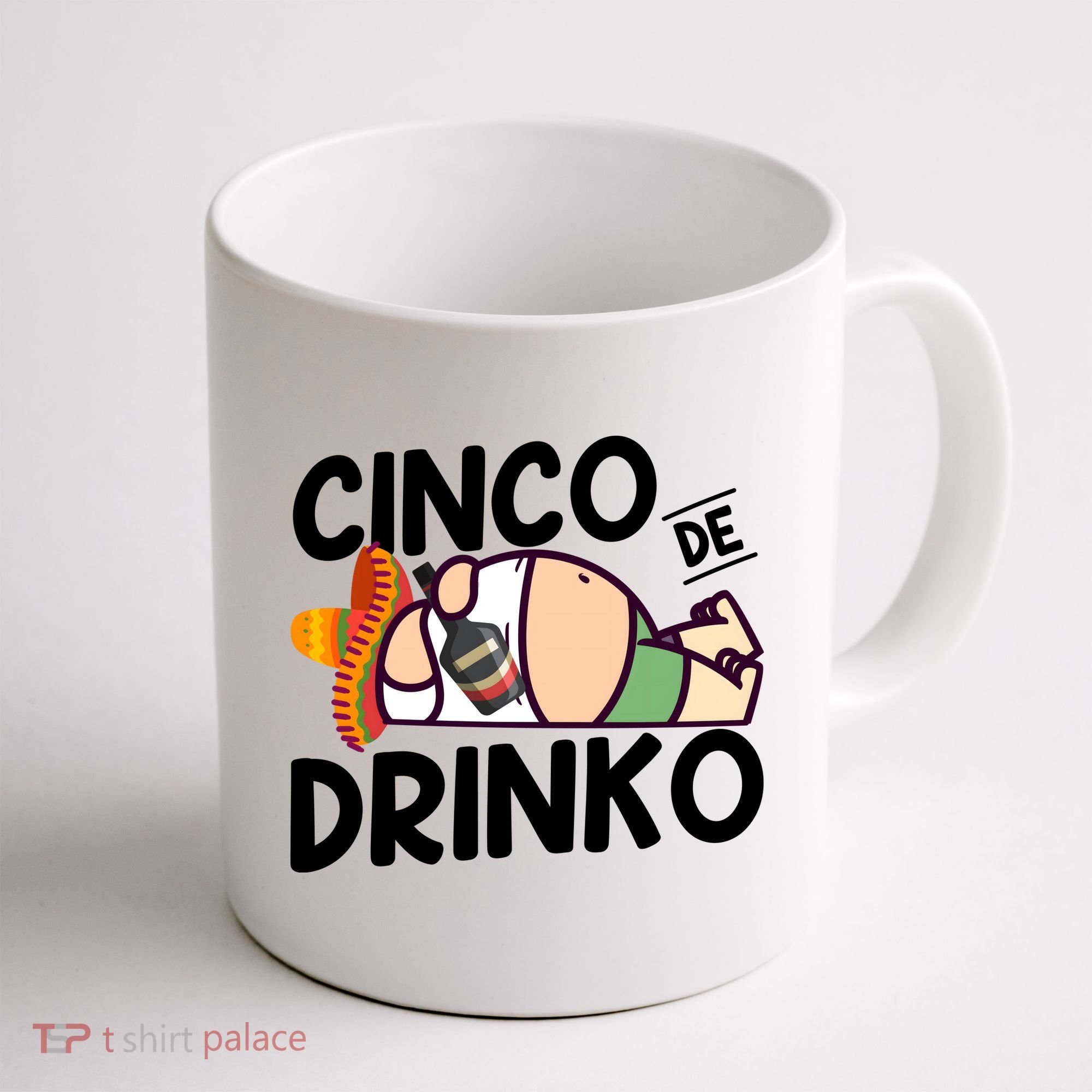 Fat Man Drinking Cinco De Mayo T Coffee Mug