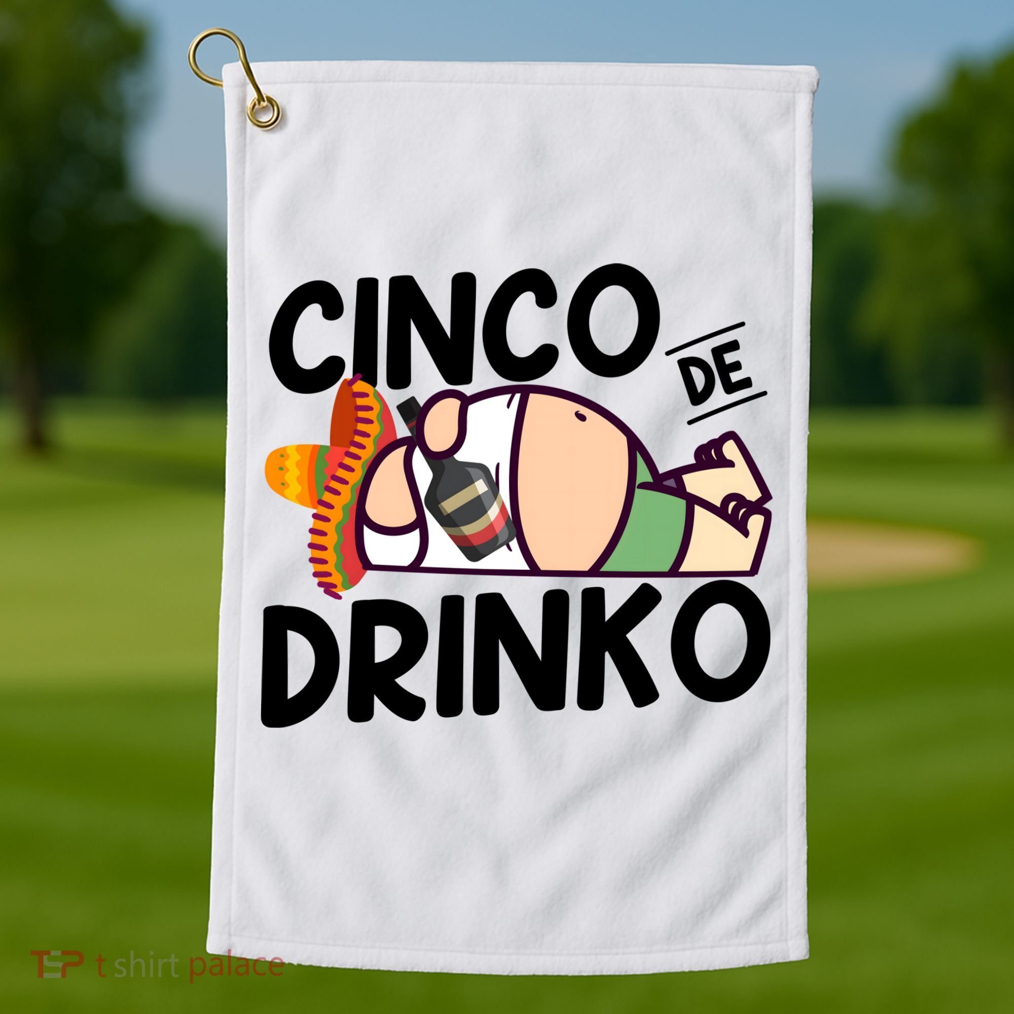 Fat Man Drinking Cinco De Mayo T Golf Towel