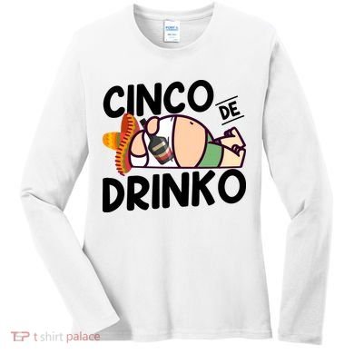 Fat Man Drinking Cinco De Mayo T Women's Long Sleeve Shirt